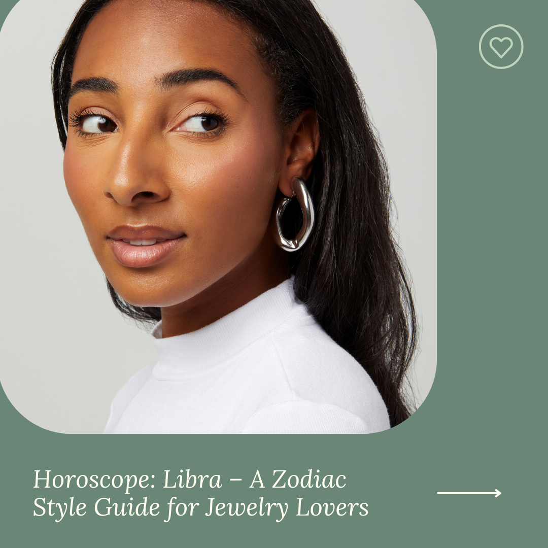 Horoscope: Libra – A Zodiac Style Guide for Jewelry Lovers