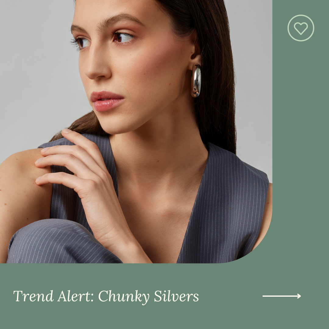 Trend Alert: Chunky Silvers